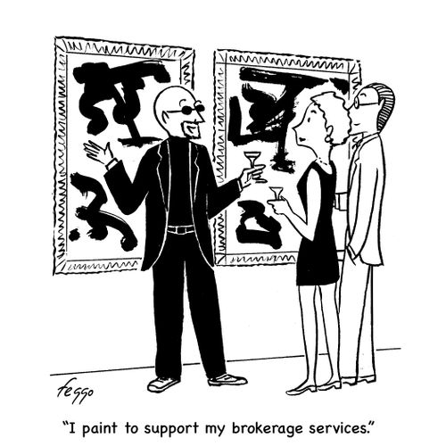"I paint to support my brokerage services."