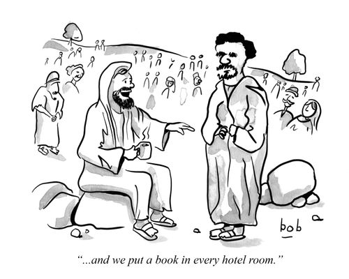 "... and we put a book in every hotel room."