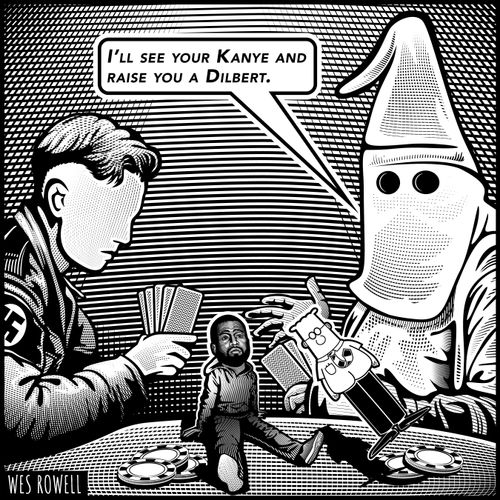 "I'll see your Kanye and raise you a Dilbert."
