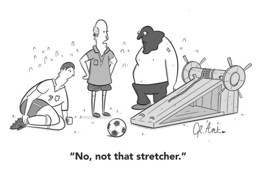 "No, not that stretcher."