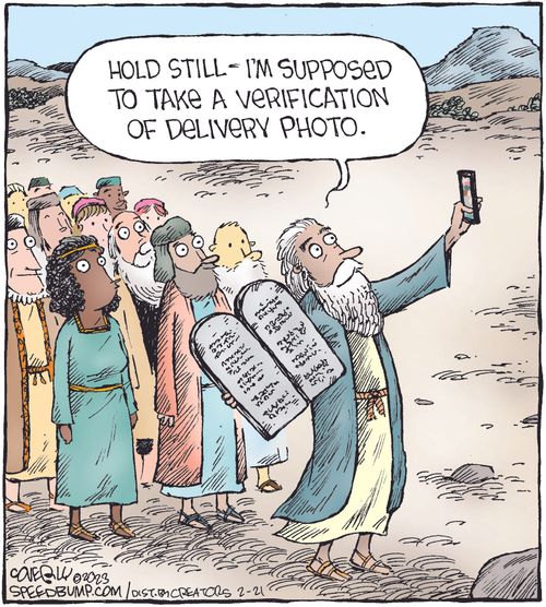 "Hold still - I'm supposed to take a verification of delivery photo."