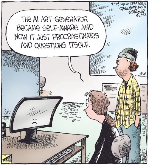 "The AI art generator became self-aware, and now it just procrastinates and questions itself."
