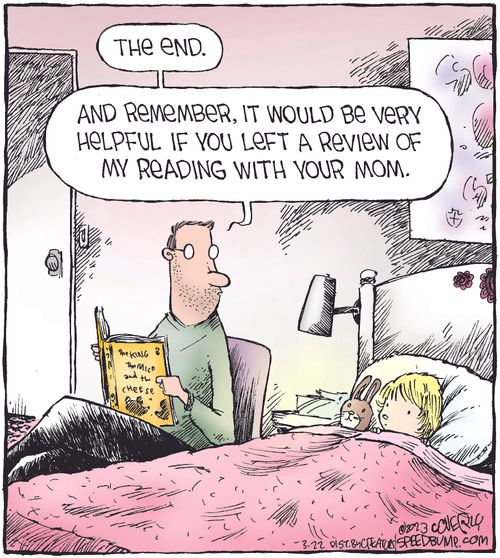 "The end...And remember, it would be very helpful if you left a review of my reading with your mom."