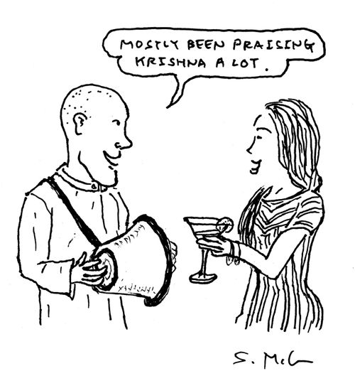 "Mostly been praising Krishna a lot." 