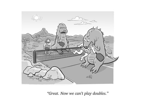 "Great. Now we can't play doubles."