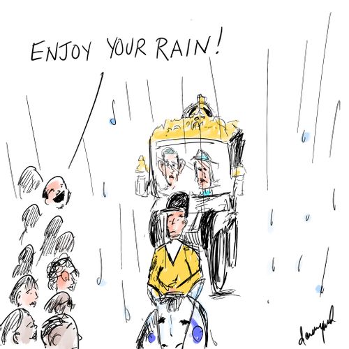 "Enjoy your rain!"