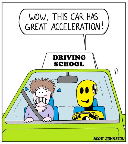 "Wow, this car has great acceleration!"