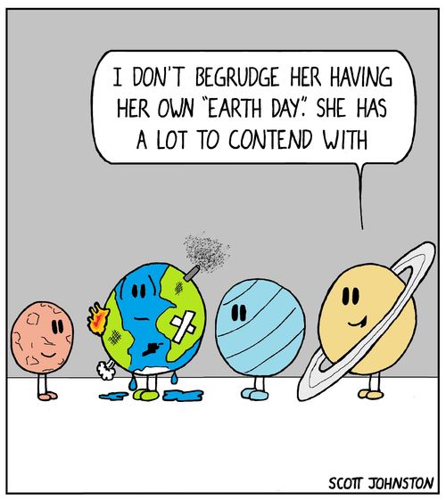 "I don't begrudge her having her own 'Earth Day'. She has a lot to contend with."