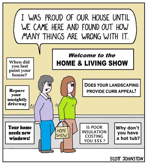 "I was proud of our house until we came here and found out how many things are wrong with it."