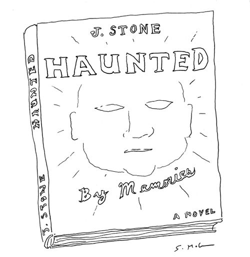 J. Stone HAUNTED - By Memories (A Novel) 