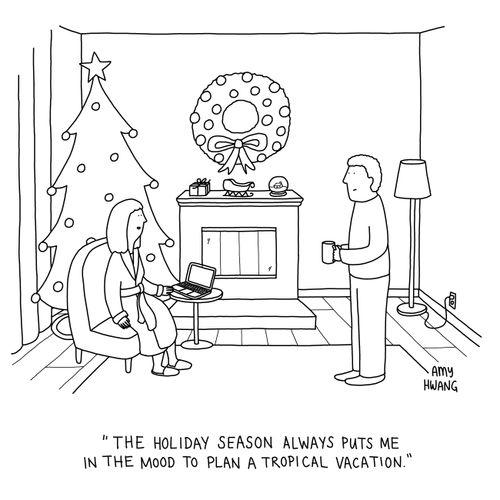 "The holiday season always puts me in the mood to plan a tropical vacation."