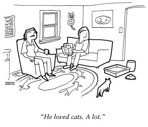 "He loved cats. A lot."
