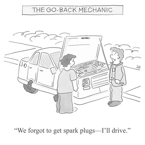 "We forgot to get spark plugs -- I'll drive."