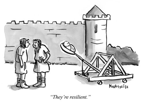 "They're resilient."