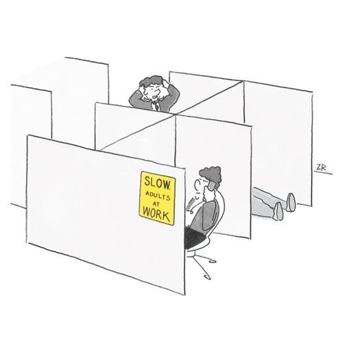 Slow Adults At Work
