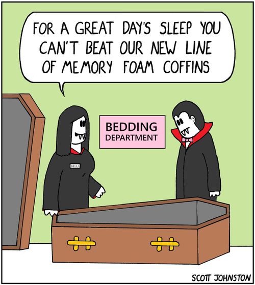 "For a great day's sleep you can't beat out new line of memory foam coffins."
