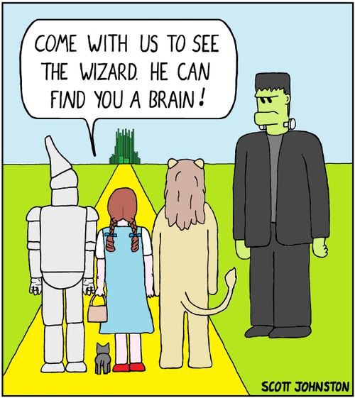 "Come with us to see the wizard. He can find you a brain!"