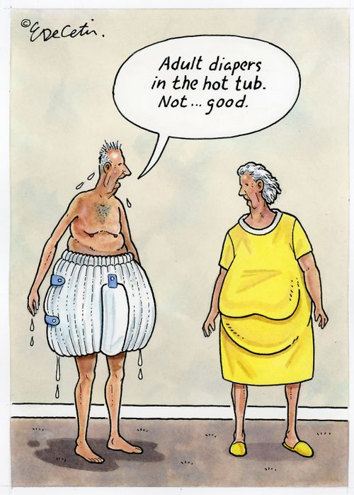 "Adult diapers in the hot tub. Not...good."