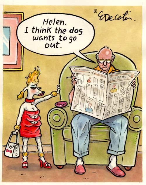 "Helen. I think the dog wants to go out."