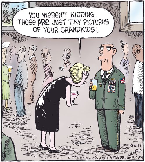 "You weren't kidding, those are just tiny pictures of your grandkids!"