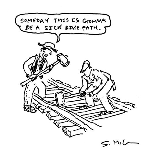 "Someday this is gonna be a sick bike path."