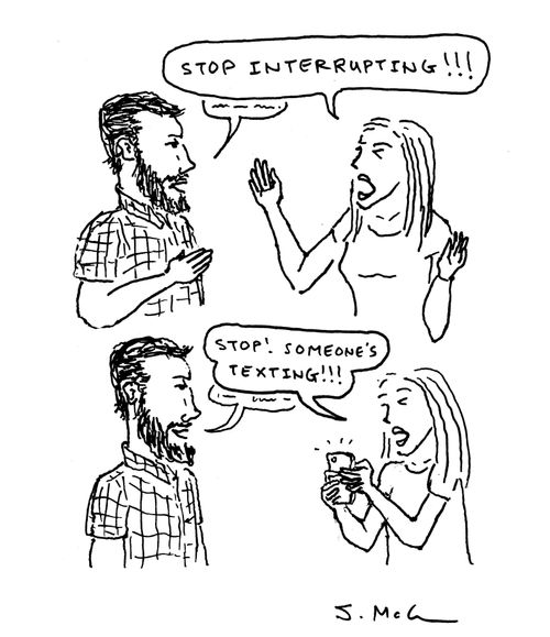 "Stop! Someone's texting!!!"