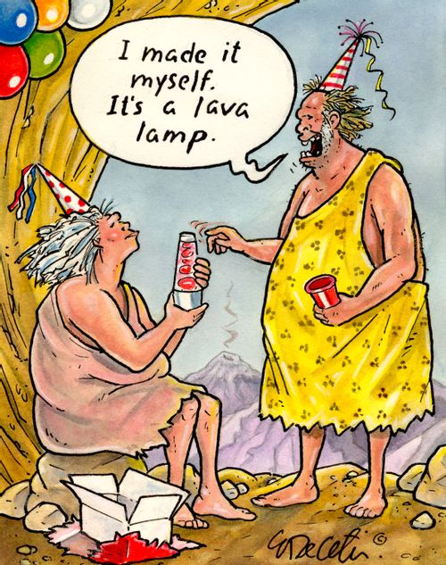 "I made it myself. It's a lava lamp."