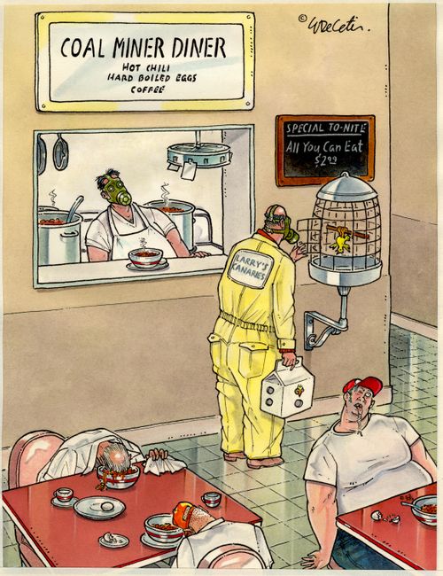 In a coal miner diner, customers have fainted from the fumes.