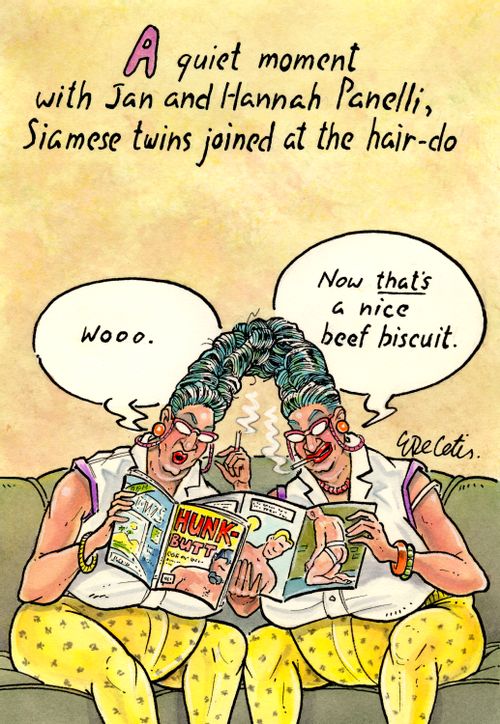A quiet moment with Jan and Hannah Panelli, Siamese twins joined at the hair-do.