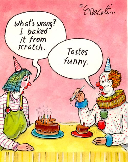 "What's wrong? I baked it from scratch."