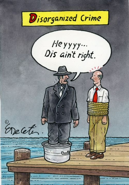 Disorganized Crime