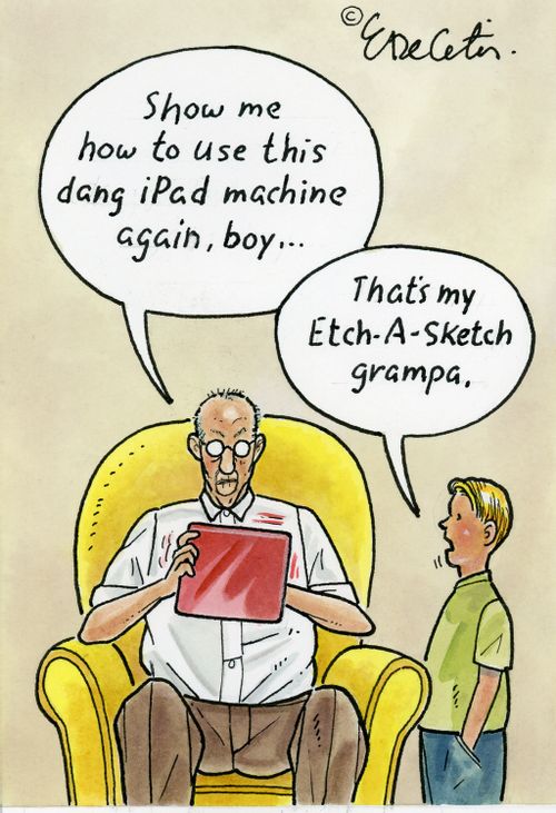 "Show me how to use this dang iPad machine again, boy..."