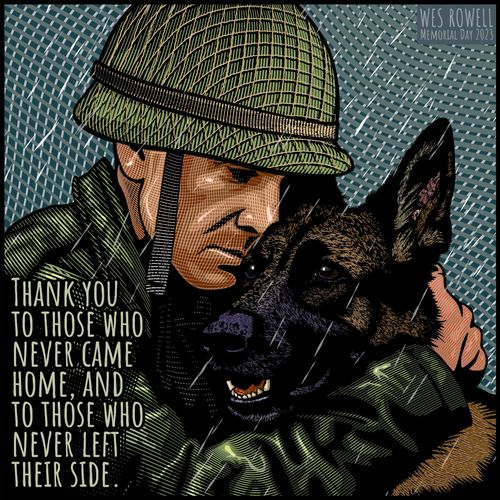 Thank you to those who never came home and to those who never left their side.