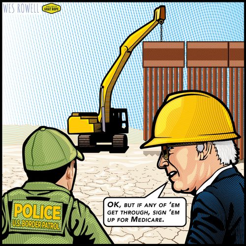 "Ok, but if any of 'em get through, sign 'em up for Medicare."