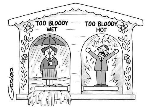 Barometer figures for extreme weather conditions. Too bloody wet and too bloody hot.