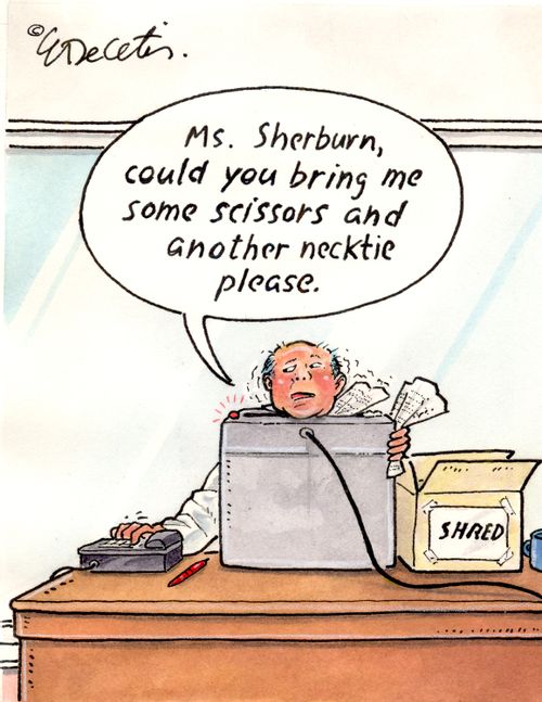 "Ms. Sherburn, could you bring me some scissors and another necktie please."