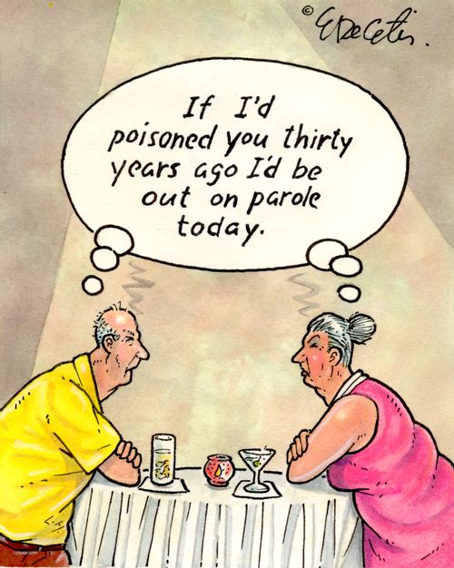 "If I'd poisoned you thirty years ago I'd be out on parole today."