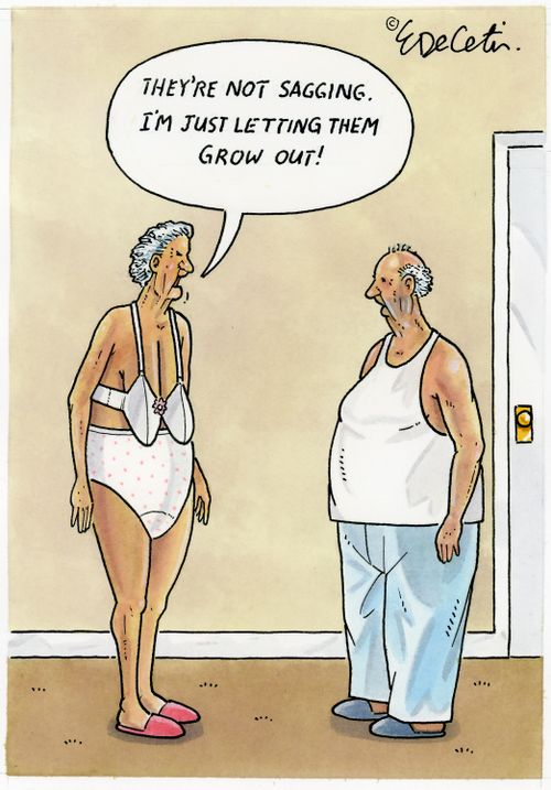 "They're not sagging. I'm just letting them grow out!"