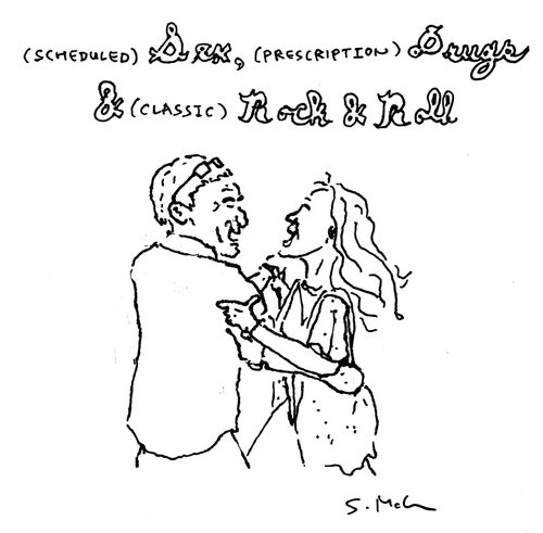 (Scheduled) Sex, (Prescription) Drugs & (Classic) Rock & Roll 