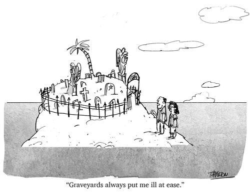 "Graveyards always put me ill at ease."