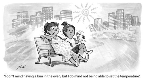 "I don't mind having a bun in the oven, but I do mind not being able to set the temperature."