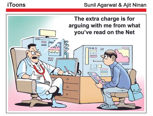 "The extra charge is for arguing with me from what you've read on the Net."