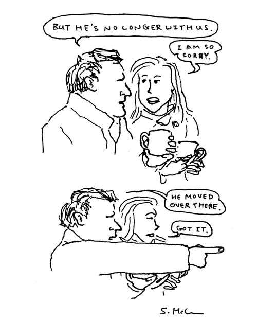 "But he's no longer with us."