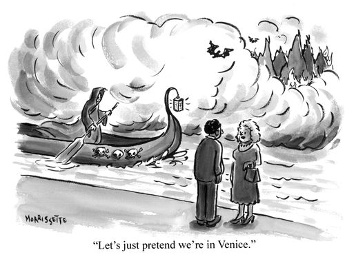 "Let's just pretend we're in Venice."