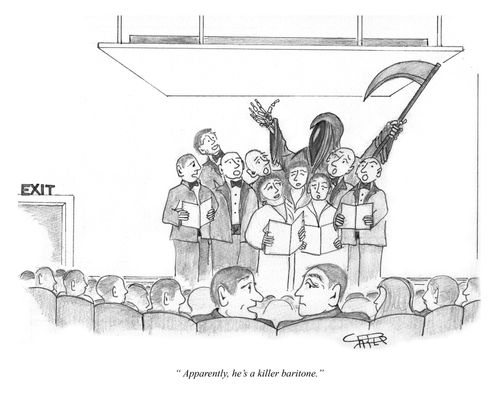 "Apparently, he's a killer baritone."