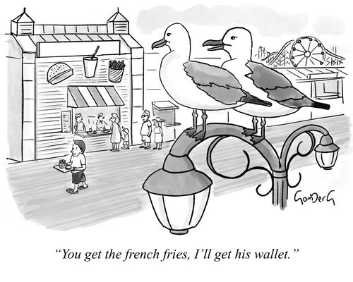 "You get the french fries, I'll get his wallet."