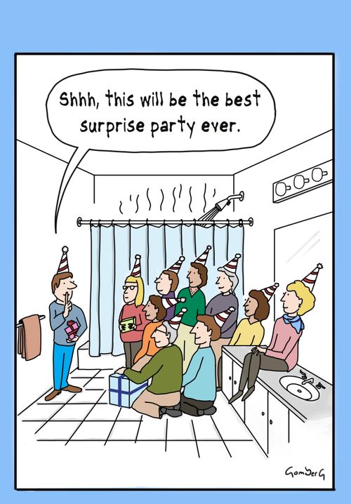 "Shhh, this will be the best surprise party ever."