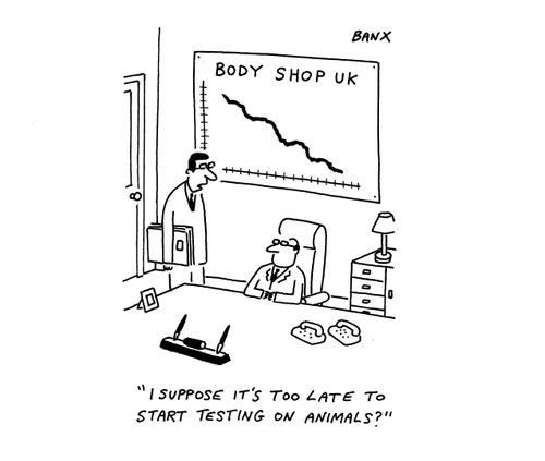 "I suppose it's too late to start testing on animals?"