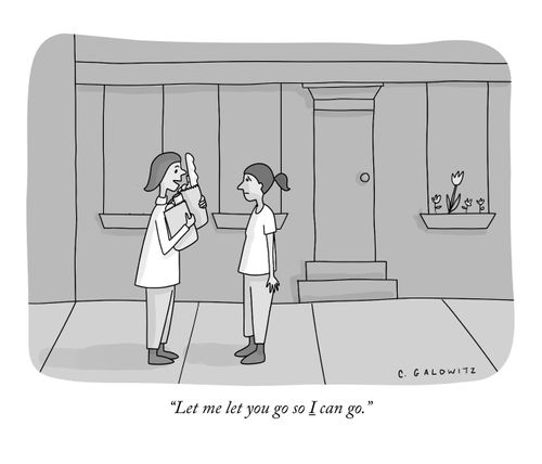 "Let me let you go so I can go."