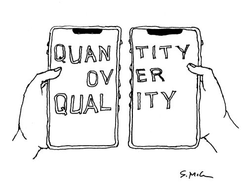 Quantity over quality